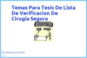 Tesis de Lista De Verificacion De Cirugia Segura: Ejemplos y temas TFG TFM