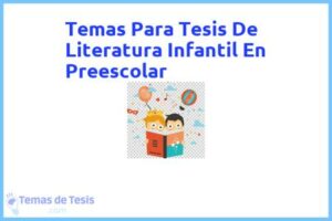Tesis de Literatura Infantil En Preescolar: Ejemplos y temas TFG TFM