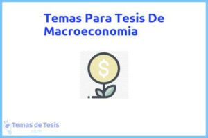 Tesis de Macroeconomia: Ejemplos y temas TFG TFM
