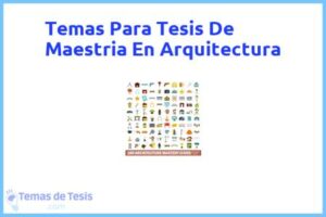 Tesis de Maestria En Arquitectura: Ejemplos y temas TFG TFM