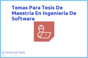 Tesis de Maestria En Ingenieria De Software: Ejemplos y temas TFG TFM
