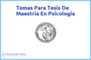 Tesis de Maestria En Psicologia: Ejemplos y temas TFG TFM
