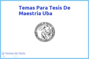 Tesis de Maestria Uba: Ejemplos y temas TFG TFM