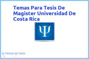 Tesis de Magister Universidad De Costa Rica: Ejemplos y temas TFG TFM