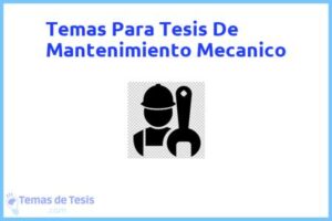 Tesis de Mantenimiento Mecanico: Ejemplos y temas TFG TFM