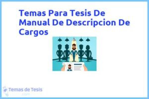 Tesis de Manual De Descripcion De Cargos: Ejemplos y temas TFG TFM