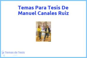 Tesis de Manuel Canales Ruiz: Ejemplos y temas TFG TFM
