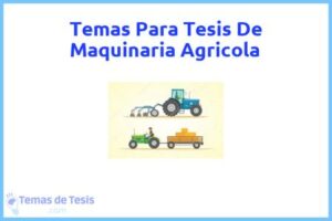 Tesis de Maquinaria Agricola: Ejemplos y temas TFG TFM