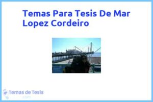 Tesis de Mar Lopez Cordeiro: Ejemplos y temas TFG TFM