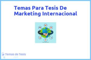 Tesis de Marketing Internacional: Ejemplos y temas TFG TFM