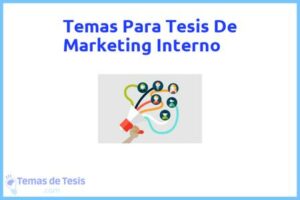 Tesis de Marketing Interno: Ejemplos y temas TFG TFM