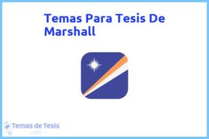 Tesis de Marshall: Ejemplos y temas TFG TFM