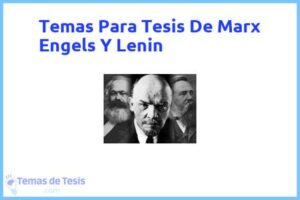 Tesis de Marx Engels Y Lenin: Ejemplos y temas TFG TFM