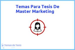 Tesis de Master Marketing: Ejemplos y temas TFG TFM