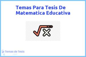 Tesis de Matematica Educativa: Ejemplos y temas TFG TFM