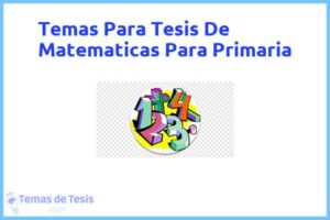 Tesis de Matematicas Para Primaria: Ejemplos y temas TFG TFM