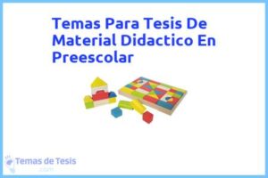 Tesis de Material Didactico En Preescolar: Ejemplos y temas TFG TFM