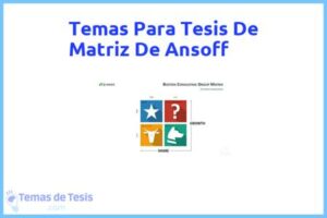 Tesis de Matriz De Ansoff: Ejemplos y temas TFG TFM