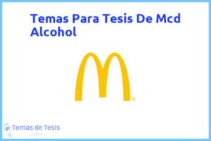 Tesis de Mcd Alcohol: Ejemplos y temas TFG TFM