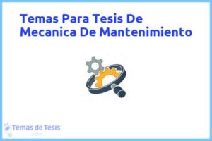 Tesis de Mecanica De Mantenimiento: Ejemplos y temas TFG TFM