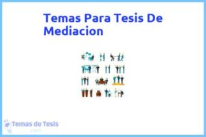 Tesis de Mediacion: Ejemplos y temas TFG TFM