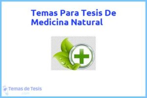 Tesis de Medicina Natural: Ejemplos y temas TFG TFM