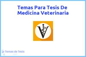 Tesis de Medicina Veterinaria: Ejemplos y temas TFG TFM