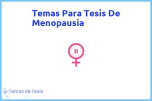 Tesis de Menopausia: Ejemplos y temas TFG TFM