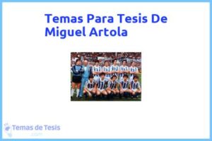 Tesis de Miguel Artola: Ejemplos y temas TFG TFM