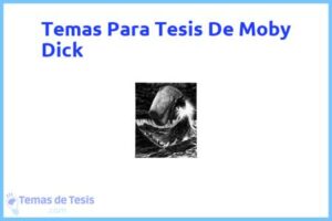 Tesis de Moby Dick: Ejemplos y temas TFG TFM