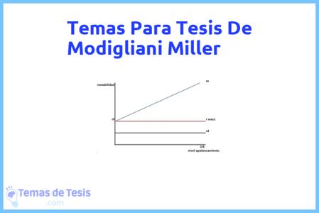 temas de tesis de Modigliani Miller, ejemplos para tesis en Modigliani Miller, ideas para tesis en Modigliani Miller, modelos de trabajo final de grado TFG y trabajo final de master TFM para guiarse