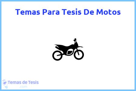 temas de tesis de Motos, ejemplos para tesis en Motos, ideas para tesis en Motos, modelos de trabajo final de grado TFG y trabajo final de master TFM para guiarse