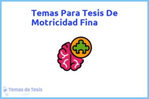Tesis de Motricidad Fina: Ejemplos y temas TFG TFM
