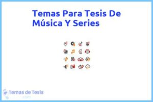Tesis de Música Y Series: Ejemplos y temas TFG TFM