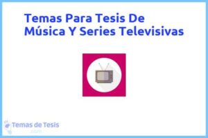 Tesis de Música Y Series Televisivas: Ejemplos y temas TFG TFM