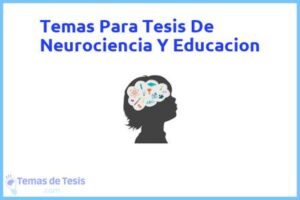 Tesis de Neurociencia Y Educacion: Ejemplos y temas TFG TFM