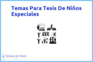 Tesis de Niños Especiales: Ejemplos y temas TFG TFM