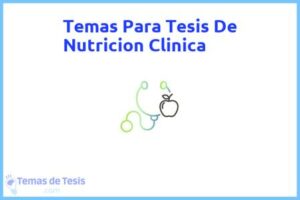 Tesis de Nutricion Clinica: Ejemplos y temas TFG TFM