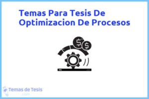Tesis de Optimizacion De Procesos: Ejemplos y temas TFG TFM