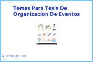 Tesis de Organizacion De Eventos: Ejemplos y temas TFG TFM