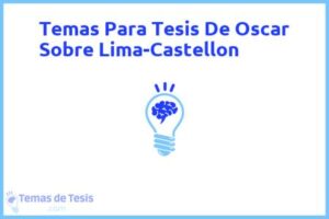Tesis de Oscar Sobre Lima-Castellon: Ejemplos y temas TFG TFM
