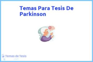 Tesis de Parkinson: Ejemplos y temas TFG TFM