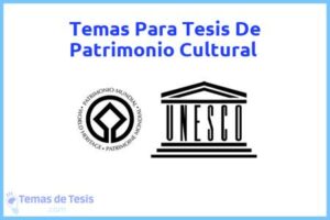 Tesis de Patrimonio Cultural: Ejemplos y temas TFG TFM