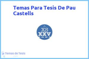Tesis de Pau Castells: Ejemplos y temas TFG TFM