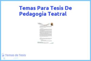 Tesis de Pedagogia Teatral: Ejemplos y temas TFG TFM