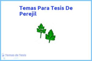 Tesis de Perejil: Ejemplos y temas TFG TFM