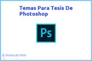 Tesis de Photoshop: Ejemplos y temas TFG TFM