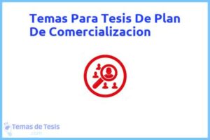 Tesis de Plan De Comercializacion: Ejemplos y temas TFG TFM