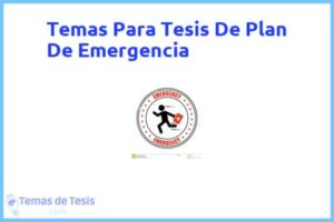 Tesis de Plan De Emergencia: Ejemplos y temas TFG TFM