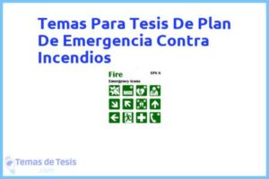 Tesis de Plan De Emergencia Contra Incendios: Ejemplos y temas TFG TFM